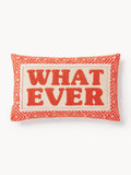 Whatever Cushion Cover with Embroidered Lettering